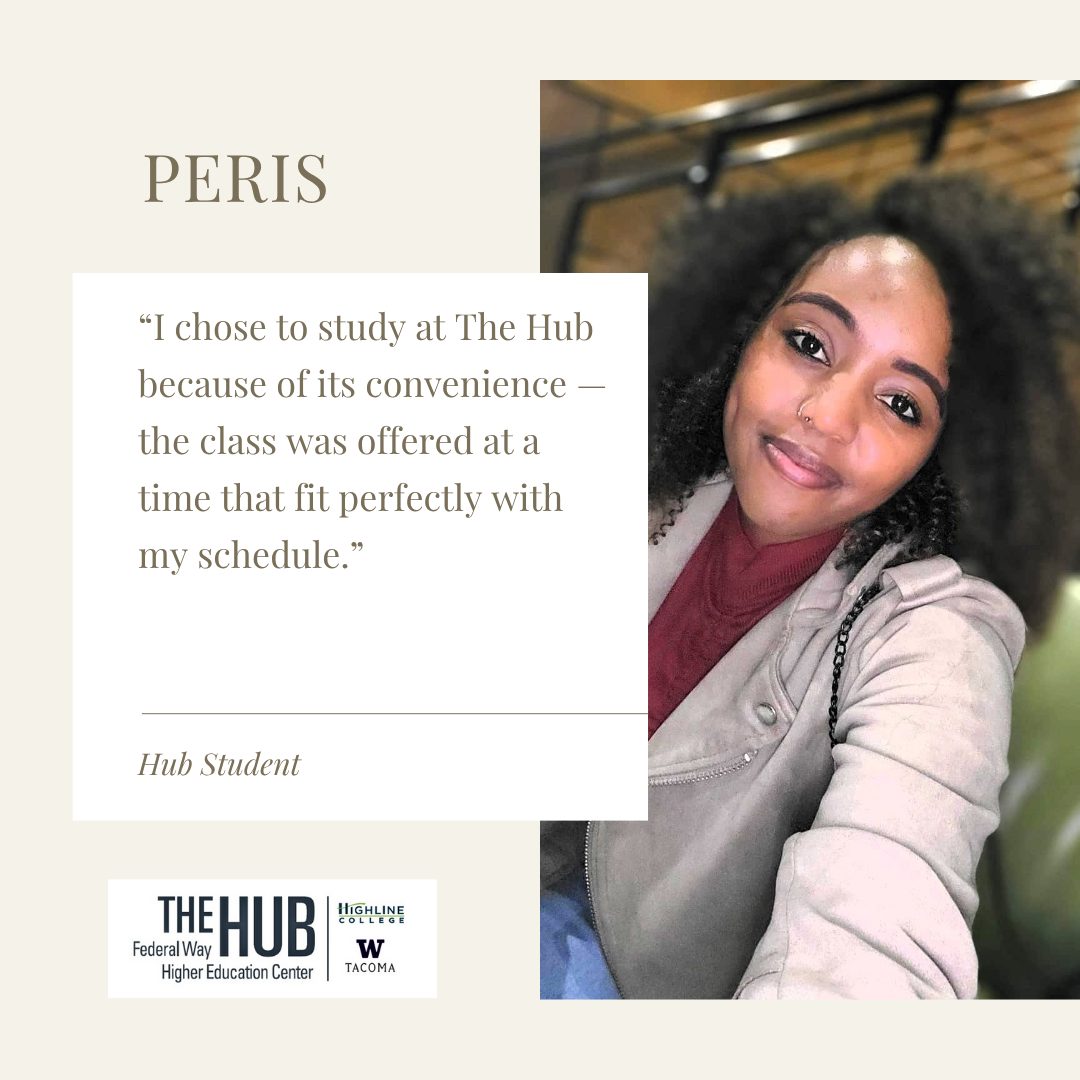 I chose to study at The Hub because of its convenience — the class was offered at a time that fit perfectly with my schedule.”
