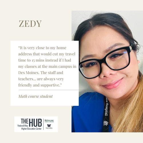 Zedy: “It is very close to my home address that would cut my travel time to 15 mins instead if I had my classes at the main campus in Des Moines. The staff and teachers... are always very friendly and supportive.”
